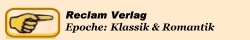 Klassik und Romantik. Deusch Lekt&uuml;ren von Reclam