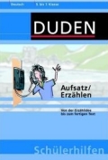 Duden Deutsch Lernhilfe. Aufsatz/ Erz&auml;hlen