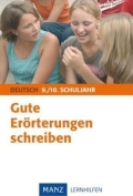 Manz Lernhilfe Deutsch. Gute Er&ouml;rterungen schreiben