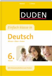 Deutsch Lernhilfen von Duden f&uuml;r den Einsatz in der weiterf�hrenden Schule, Klasse 5-10 -erg&auml;nzend zum Deutschunterricht