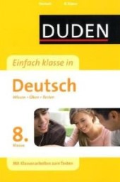 Deutsch Lernhilfen von Duden f&uuml;r den Einsatz in der weiterf�hrenden Schule, Klasse 5-10 -erg&auml;nzend zum Deutschunterricht