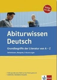 Deutsch Lernhilfen von Klett f&uuml;r den Einsatz in der weiterf�hrenden Schule, Klasse 11-13 -erg&auml;nzend zum Deutschunterricht