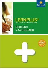 Deutsch Lernhilfen LERNPLUS+ vom Schroedel Verlag für den Einsatz in der weiterfhrenden Schule -ergänzend zum Deutschunterricht