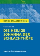 Die heilige Johanna der Schlachthfe. Bertolt Brecht
