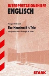 The Handmaids Tale. Inhaltlicher Schwerpunkt Landesabitur