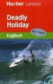 Deadly Holiday - Englisch Lektüre