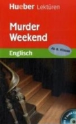 Murder Weekend - Englisch Lektüre