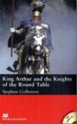 King Arthur and the Knights of the Round Table - Englisch Lektüre