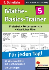 Mathe Kopiervorlagen mit L&ouml;sungen - Mathe Basics Trainer, 5. Schuljahr