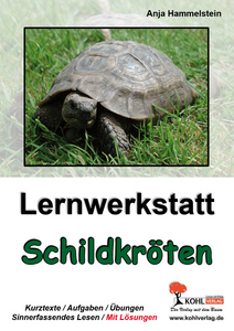 Lernwerkstatt Biologie : Schildkr�ten