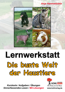 Lernwerkstatt Biologie : Die bunte Welt der Haustiere