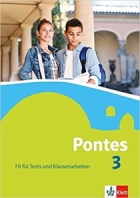 Latein Lehrwerk PONTES 3, Fit fr Tests und Klassenarbeiten