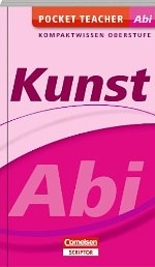 Abi Pocket Teacher. Cornelsen Lernhilfe für die Oberstufe und das Abitur Abi Lernhilfen von Cornelsen für den Einsatz in der Oberstufe/MSS -ergänzend zum Unterricht