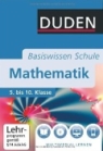 Basiswissen Schule. Mathematik