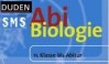 Duden Abi SMS - ABI Biologie
