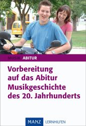 Manz Musik Lernhilfe f&uuml;r die Oberstufe