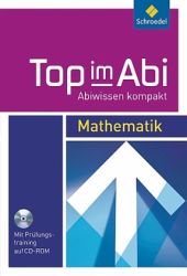Tob im Abi : Lernhilfe Mathematik