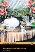 Penguin Readers: Marcel and the white star