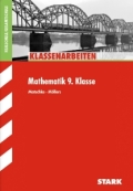 Mathe Klassenarbeiten mit Lsungen (9. Klasse) vom Stark Verlag