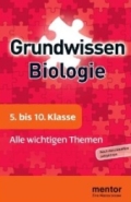 Mentor Biologie Grundwissen.  Mittelstufe