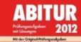 Mathematik Abitur 2012, Mathe Lernhilfen vom Stark Verlag