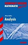 Sch&uuml;ler Kompaktwissen Abitur. Mathematik Analysis