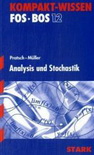 Sch&uuml;ler Kompaktwissen Abitur. Mathematik Analysis