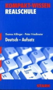Sch&uuml;ler Kompaktwissen Deutsch- Aufsatz