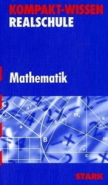 Sch&uuml;ler Kompaktwissen Mathematik - Realschule