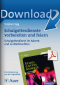 Schulgottesdienst im Advent/zu Weihnachten Lehrer Arbeitsblätter Adventszeit / Weihnachten