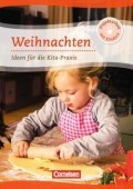 Weihnachten. Ideen für die Kita Praxis Lehrer Arbeitsblätter Adventszeit / Weihnachten