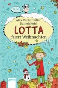 Lotta feiert Weihnachten Geschichten zur Weihnachtszeit
