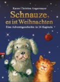 Schnauze, es ist Weihnachten Geschichten zur Weihnachtszeit