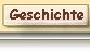 Geschichte