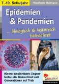 Epidemien und Pandemien- eine biologische und historische Betrachtung