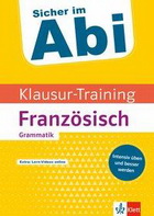 Sicher im Abi. Klausurtraining Franzsisch