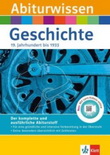 Geschichte Abitur 2020/2021. Abiturwissen