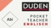 Duden Abi Lernhilfe, Reihe Abi Pocket Teacher