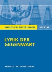 Lyrik der Gegenwart. Interpretation von Gedichten der Gegenwart