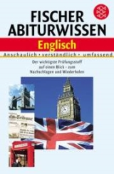 Fischer Abiturwissen  - Nachschlagewerk und Lernhilfe für Abiturienten