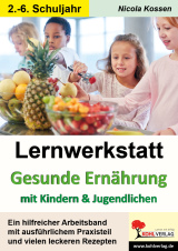 Lernwerkstatt Gesunde Ernährung mit Kindern & Jugendlichen