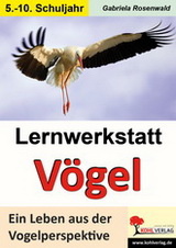 Lernwerkstatt Biologie : Vögel