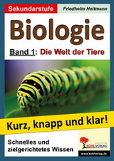 Biologie. Die Welt der Tiere