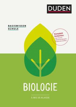 Biologie Lernhilfen von Duden für den Einsatz in der weiterführenden Schule, Klasse 5-10 -ergänzend zum Biologieunterricht