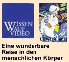 VHS Videofilme für den Unterricht: Es war einmal: Eine wunderbare Reise durch den menschlichen Körper