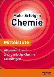 Chemie Lernhilfen von Mentor für den Einsatz in der weiterführenden Schule, Klasse 5-10 -ergänzend zum Chemieunterricht
