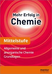 Chemie Lernhilfen von Mentor für den Einsatz in der weiterführenden Schule, Klasse 5-10 -ergänzend zum Chemieunterricht