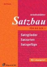 Deutsch Grammatik Arbeitsblätter. Satzglieder, Satzarten, Satzgefüge