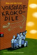 Vorstadtkrokodile Jugendliteratur für den Deutschunterricht