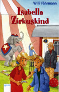 Isabella Zirkuskind Jugendliteratur für den Deutschunterricht